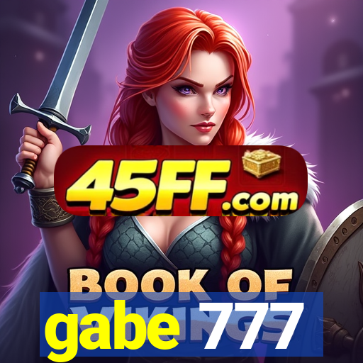 gabe 777